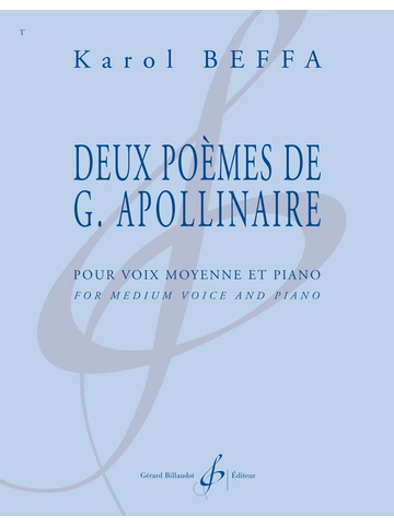 Deux Poèmes de Guillaume Apollinaire pour voix moyenne et piano Visual